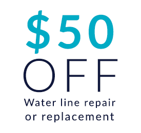 coupon for $50 off water line repair or replacement